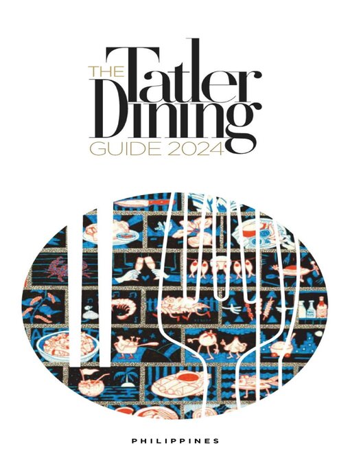 Title details for Tatler Dining Philippines by Tatler Asia Limited - Available